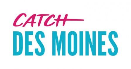 Catch Des Moines Launches Destination Master Plan with JLL